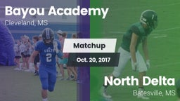 Matchup: Bayou Academy vs. North Delta  2017