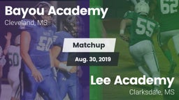 Matchup: Bayou Academy vs. Lee Academy  2019