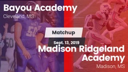 Matchup: Bayou Academy vs. Madison Ridgeland Academy 2019