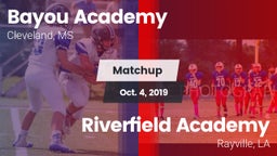 Matchup: Bayou Academy vs. Riverfield Academy  2019