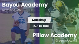 Matchup: Bayou Academy vs. Pillow Academy 2020