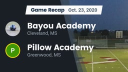 Recap: Bayou Academy  vs. Pillow Academy 2020