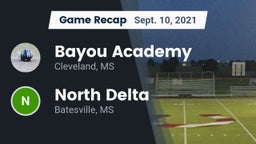 Recap: Bayou Academy  vs. North Delta  2021
