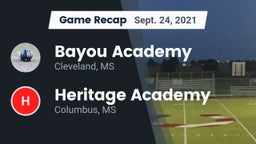 Recap: Bayou Academy  vs. Heritage Academy  2021