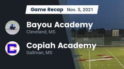 Recap: Bayou Academy  vs. Copiah Academy  2021