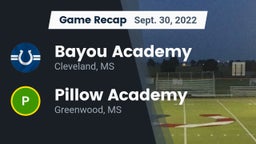 Recap: Bayou Academy  vs. Pillow Academy 2022