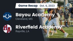 Recap: Bayou Academy  vs. Riverfield Academy  2023