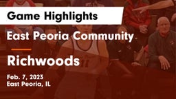 East Peoria Community  vs Richwoods  Game Highlights - Feb. 7, 2023