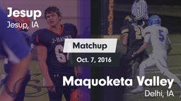 Matchup: Jesup vs. Maquoketa Valley  2016