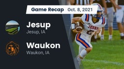 Recap: Jesup  vs. Waukon  2021