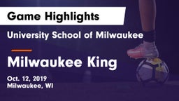 University School of Milwaukee vs Milwaukee King Game Highlights - Oct. 12, 2019