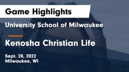 University School of Milwaukee vs Kenosha Christian Life Game Highlights - Sept. 28, 2022