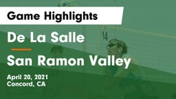De La Salle  vs San Ramon Valley Game Highlights - April 20, 2021