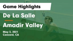 De La Salle  vs Amadir Valley  Game Highlights - May 3, 2021