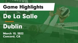 De La Salle  vs Dublin  Game Highlights - March 10, 2022