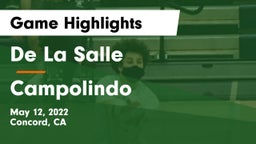 De La Salle  vs Campolindo Game Highlights - May 12, 2022