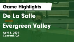 De La Salle  vs Evergreen Valley Game Highlights - April 5, 2024