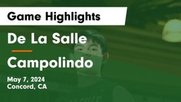 De La Salle  vs Campolindo Game Highlights - May 7, 2024