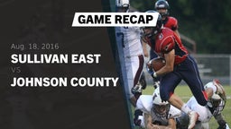 Recap: Sullivan East  vs. Johnson County  2016