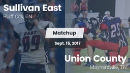 Matchup: Sullivan East vs. Union County  2017