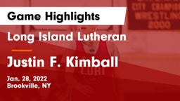 Long Island Lutheran  vs Justin F. Kimball  Game Highlights - Jan. 28, 2022