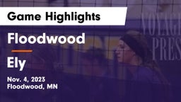 Floodwood  vs Ely  Game Highlights - Nov. 4, 2023