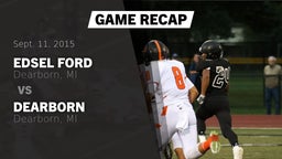 Recap: Edsel Ford  vs. Dearborn  2015