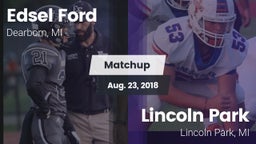 Matchup: Edsel Ford High vs. Lincoln Park  2018