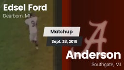 Matchup: Edsel Ford High vs. Anderson  2018