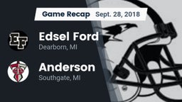 Recap: Edsel Ford  vs. Anderson  2018