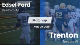 Matchup: Edsel Ford High vs. Trenton  2019