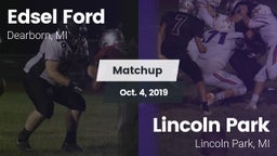 Matchup: Edsel Ford High vs. Lincoln Park  2019