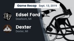Recap: Edsel Ford  vs. Dexter  2019