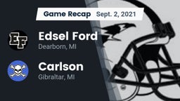 Recap: Edsel Ford  vs. Carlson  2021