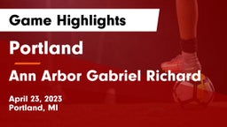 Portland  vs Ann Arbor Gabriel Richard Game Highlights - April 23, 2023