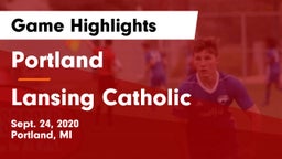 Portland  vs Lansing Catholic  Game Highlights - Sept. 24, 2020