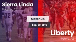 Matchup: Sierra Linda vs. Liberty  2016