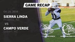 Recap: Sierra Linda  vs. Campo Verde  2016