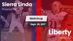 Matchup: Sierra Linda vs. Liberty  2017