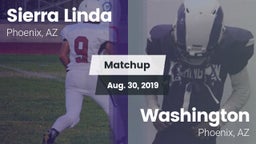 Matchup: Sierra Linda vs. Washington  2019