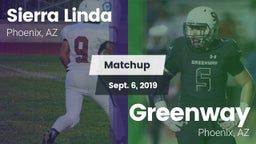 Matchup: Sierra Linda vs. Greenway  2019