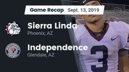 Recap: Sierra Linda  vs. Independence  2019