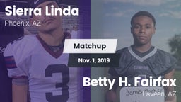 Matchup: Sierra Linda vs. Betty H. Fairfax 2019