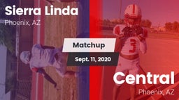 Matchup: Sierra Linda vs. Central  2020