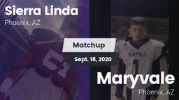 Matchup: Sierra Linda vs. Maryvale  2020