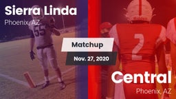 Matchup: Sierra Linda vs. Central  2020