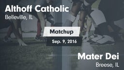 Matchup: Althoff Catholic vs. Mater Dei  2016
