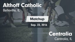 Matchup: Althoff Catholic vs. Centralia  2016