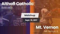 Matchup: Althoff Catholic vs. Mt. Vernon  2017