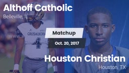 Matchup: Althoff Catholic vs. Houston Christian  2017